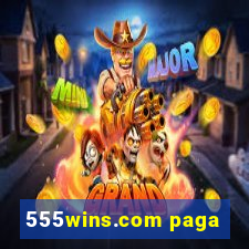 555wins.com paga